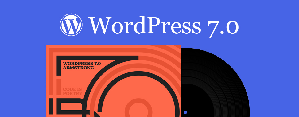 WordPress 7.0 « Armstrong » est disponible, et il redéfinit ce qu’est WordPress